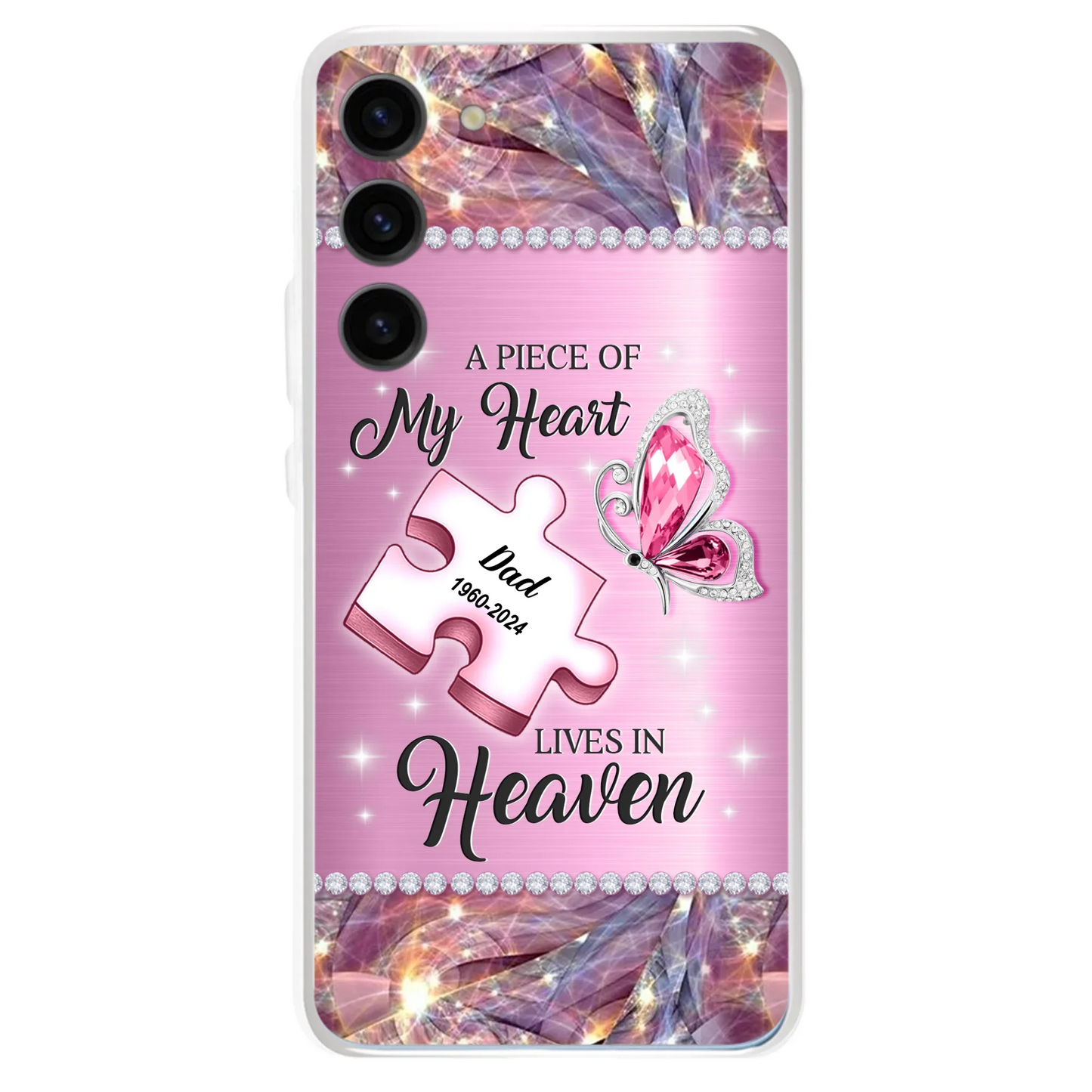 Custom Personalized Memorial Piece Phone Case - Memorial Gift Idea for Father's Day - A Piece Of My Heart Lives In Heaven - Case for iPhone/ Samsung